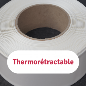 Thermorétractable